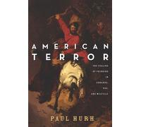 Paul Hurh American Terror (Copertina rigida)