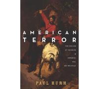 Paul Hurh American Terror (Copertina rigida)