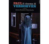 Paul. Il cinema di Verhoeven
