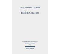 Paul in Contexts: Collected Essays on Philippians and Other Pauline Letters