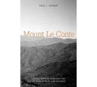 Paul J. Adams Mount Le Conte (Tascabile)
