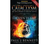 Paul J Bennett Cataclysm (Tascabile) Frozen Flame
