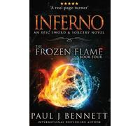 Paul J Bennett Inferno (Tascabile) Frozen Flame