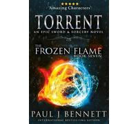 Paul J Bennett Torrent (Tascabile) Frozen Flame