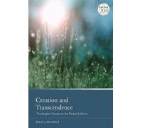 Paul J. DeHart Creation and Transcendence (Copertina rigida)