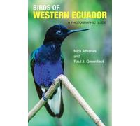 Paul J. Greenfield Nick Athanas Birds of Western Ecuador (Tascabile)