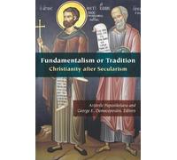 Paul J. Griffiths Fundamentalism or Tradition (Copertina rigida)