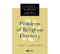 Paul J. Griffiths Problems of Religious Diversity (Tascabile)