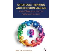 Paul J.H. Schoemaker Strategic Thinking and Decision Making (Tascabile)
