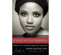 Paul J Lakin Jeanne Celestine Lakin A Voice in the Darkness (Tascabile)