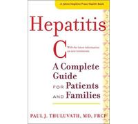 Paul J. Thuluvath Hepatitis C (Tascabile) A Johns Hopkins Press Health Book