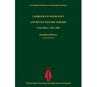 Paul J Tompkins U S Army Speci Casebook on Insurgency and Revolution (Tascabile)
