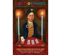 Paul J Willis Morgan Hufstad Saints+Sinners LGBTQ+ Litgerary Festiv (Tascabile)
