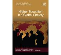 Paul J. Yakoboski Higher Education in a Global Society (Copertina rigida)