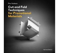 Paul Jackson Cut and Fold Techniques for Promotional Materials (Tascabile)