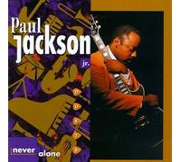 Paul Jackson Jr - Never Alone / Duets