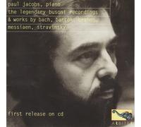 Paul Jacobs, Piano: The Legendary Busoni Recordings
