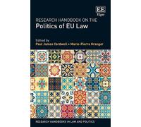 Paul James Cardwel Research Handbook on the Politics of EU La (Copertina rigida)
