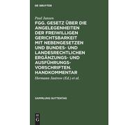 Paul Jansen Fgg. Gesetz Über Die Angelegenheiten Der Freiwill (Copertina rigida)