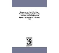 Paul Jean Paul Hesperus; Or, Forty-Five Dog-Post-Days / A Biography (Tascabile)