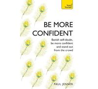 Paul Jenner Be More Confident (Tascabile)