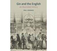 Paul Jennings Gin and the English (Copertina rigida) Historic England
