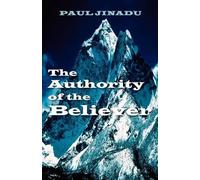 Paul Jinadu The Authority of the Believer (Tascabile)
