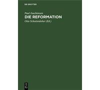 Paul Joachimsen Die Reformation (Copertina rigida)