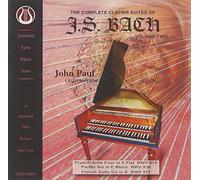 Paul, John - Complete Clavier Suites Of J.S. Bach Vol. 2 John P