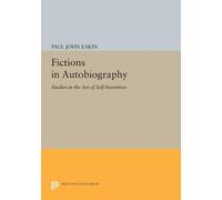 Paul John Eakin Fictions in Autobiography (Tascabile) Princeton Legacy Library
