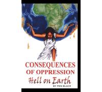 Paul Johnson Consequences of Oppression (Tascabile)