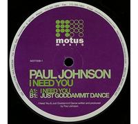 Paul Johnson - I NEED YOU