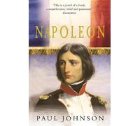 Paul Johnson Napoleon (Tascabile) Lives