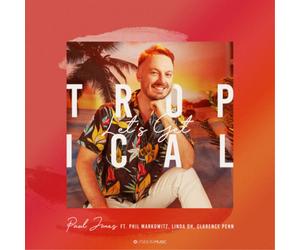 Paul Jones Let's Get Tropical (CD) Album