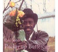 Paul Jones Pucker Up Buttercup (CD) Album