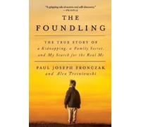 Paul Joseph Fronczak The Foundling (Tascabile)