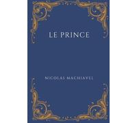 Paul Jouvenet Nicolas Machiavel Le Prince (Tascabile)