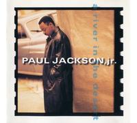 Paul Jr. Jackson - River in the Desert