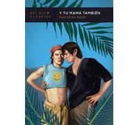 Paul Julian Smith Y Tu Mamá También (Tascabile) BFI Film Classics