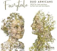 Paul Juon Duo Arnicans: Fairytale: Works for Cello and Piano By Paul Juon a (CD)