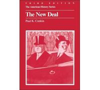Paul K. Conkin The New Deal (Tascabile) American History Series