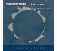 Paul K Joyce - Frankenstein [Import]
