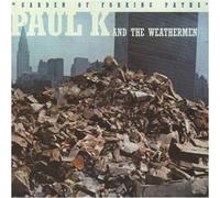 PAUL K & THE WEATHERMEN - GARDEN OF FORKING PATHS