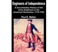 Paul K Walker Engineers of Independence (Tascabile)