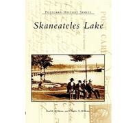 Paul K. Williams Charles N. Williams Skaneateles Lake (Tascabile)