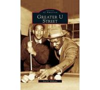Paul K Williams Greater U Street (Copertina rigida)