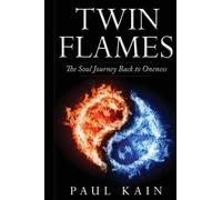 Paul Kain Twin Flames (Tascabile)