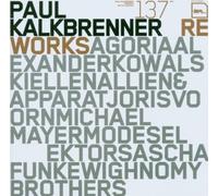 Paul Kalkbrenner - Reworks by Paul Kalkbrenner