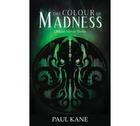 Paul Kane The Colour of Madness (Tascabile)