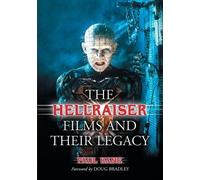 Paul Kane The Hellraiser Films and Their Legacy (Tascabile)
